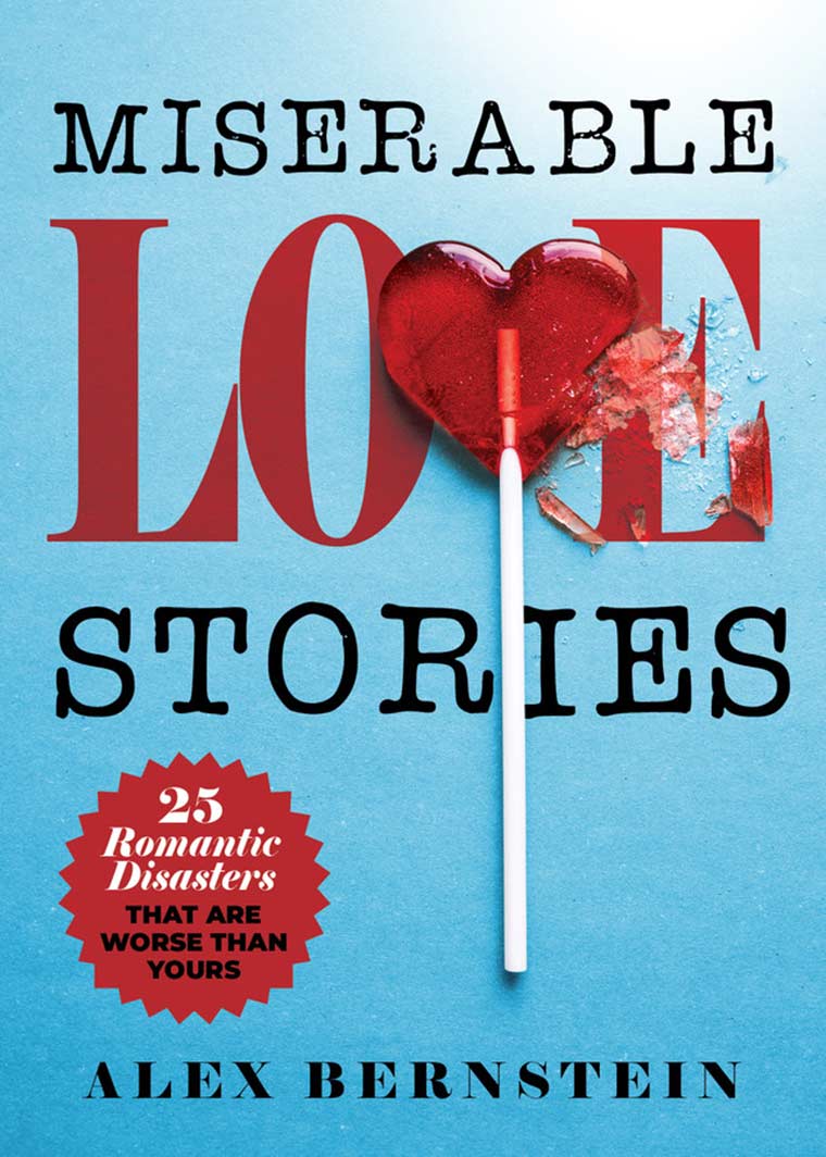 封面图像：悲惨的爱情故事：25个浪漫灾难比你的浪漫灾难