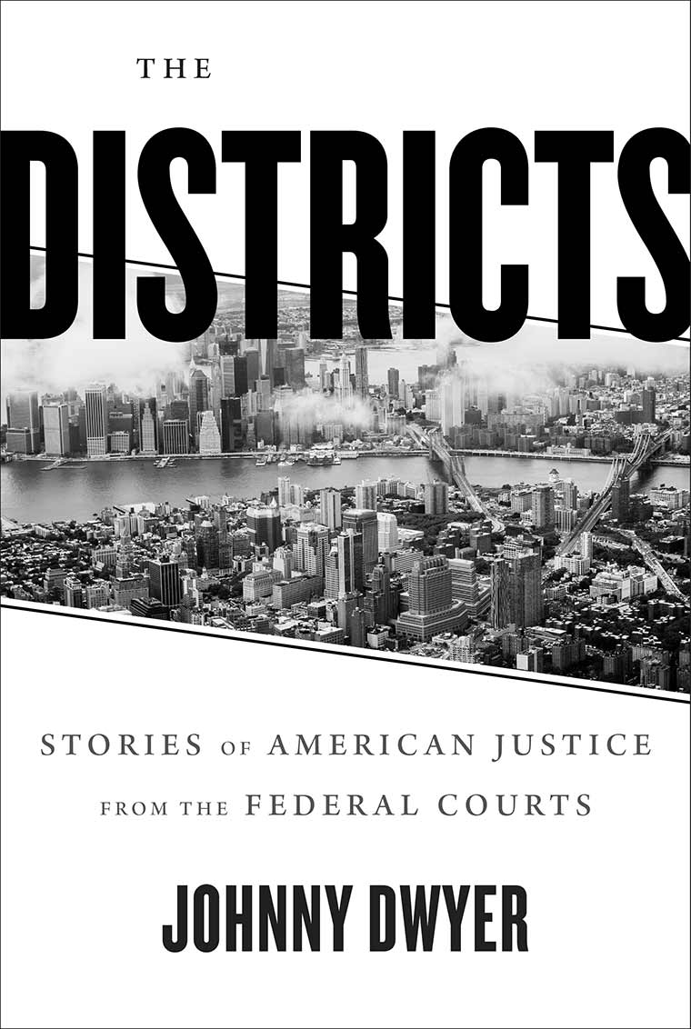 封面图片:The Districts: Stories of American Justice from The Federal Courts