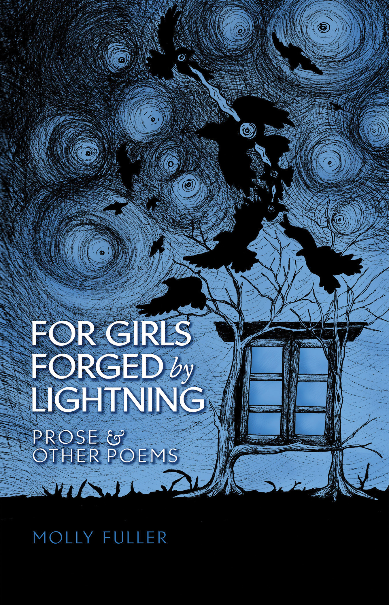 《被闪电锻造的女孩:散文和其他诗歌》封面