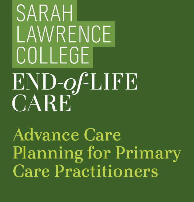 End-of-Life Care Program's Advance Care Planning for Primary Care Practitioners